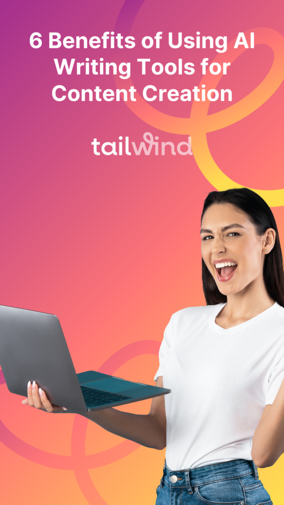 Photo of a happy woman holding an open laptop on a magenta and orange gradient background with the blog post title and Tailwind Logo in white font.