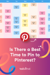 Image of a calendar with color-coded time blocks with the Pinterest logo, and blog post title and tailwind logo.